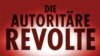 „Revolta autoritară”