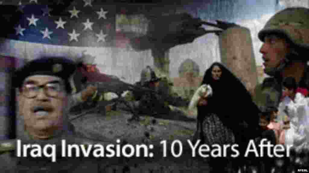 10 Years after U.S.-Led Invasion of Iraq