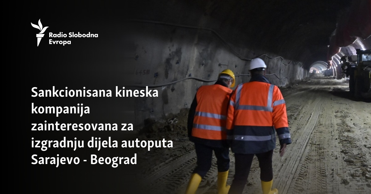 Sankcionisana kineska kompanija u igri za izgradnju dijela autoputa Sarajevo