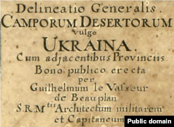 Генеральна карта України французького військового інженера та картографа Гійома Левассера де Боплана 1648 року. Назва: Delineatio generalis Camporum Desertorum vulgo Ukraina: cum adjacentibus provinciis
