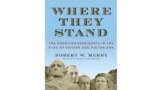 Роберт Мерри. «Где их место? Американские президенты в оценке избирателей и историков».