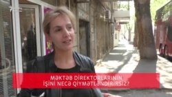 Məktəb direktorlarının işini necə qiymətləndirirsiz