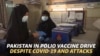 Pakistan Starts Polio Vaccine Drive Despite COVID-19, Attacks