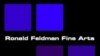 Рон Фельдман: «Как правило, помнят не нас, а тех, кто у нас выставлялся. А мы, да что там говорить, если просто будут помнить — это уже замечательно»