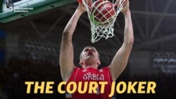 Basketball's 'Joker': Serbia's Big Man From A Small Town