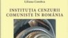 O antologie despre cenzura din România comunistă