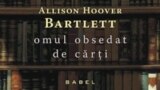 Coperta volumului „Omul obsedat de cărţi”, de Allison Hoover Bartlett