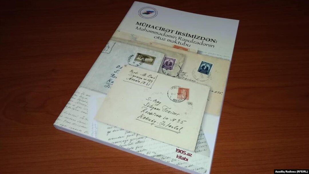 «Mühacirət irsimizdən: Məhəmməd Əmin Rəsulzadənin otuz məktubu» kitabı 