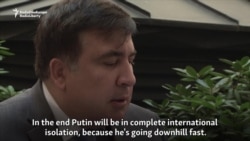 Saakashvili Says People Rejecting Elites In Ukraine And Russia