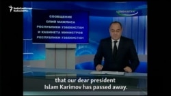 Uzbekistan Announces The Death Of President Islam Karimov