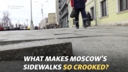 What Makes Moscow's Sidewalks So Crooked?