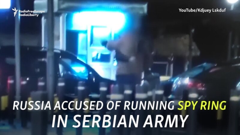 Russia Accused Of Running Spy Ring In Serbian Army