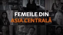 Femeia de azi către tânăra de ieri: Asia Centrală
