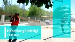 Habarlar gündeligi - 29-njy sentýabr, 2016 ý.