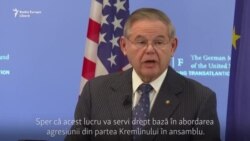 Senatorul american Bob Menendez despre eventuale noi sancțiuni împotriva Rusiei