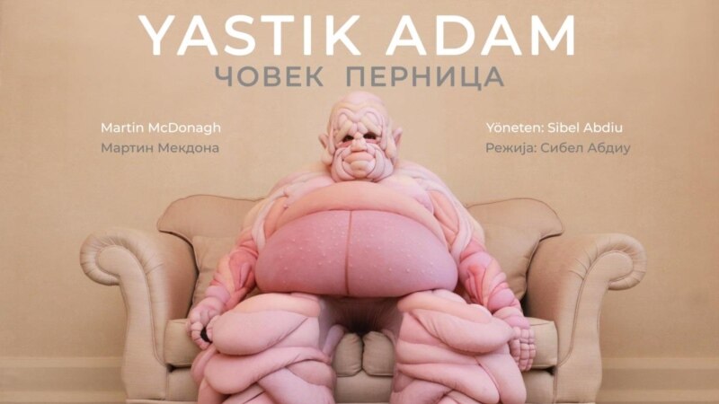 Сибел Абдиу со „Човек перница“ од Мекдона премиерно во Турски театар
