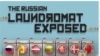 RUSSIA -- A major new investigative report has detailed how at least $20 billion was moved out of Russia between 2010 and 2014 in what it describes as a massive money-laundering scheme.