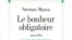 „Fericirea obligatorie” în ediția franceză
