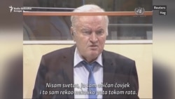 Ratko Mladić: 'Moje vrijeme tek dolazi.'